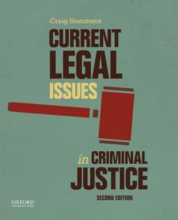 Current Legal Issues in Criminal Justice Readings 2nd 9780199355334 Front Cover