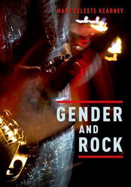 Gender and Rock  9780199359516 Front Cover