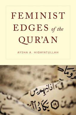 Feminist Edges of the Qur'an  9780199359578 Front Cover