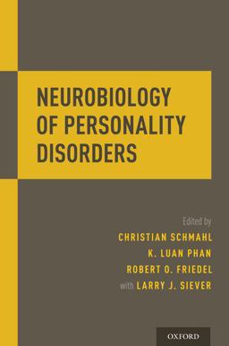 Neurobiology of Personality Disorders  9780199362318 Front Cover