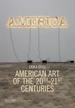 American Art of the 20th-21st Centuries  9780199364787 Front Cover