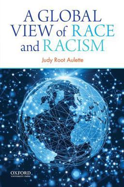 Global View of Race and Racism  9780199366354 Front Cover