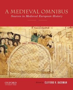 Medieval Omnibus Sources in Medieval European History 3rd 9780199372317 Front Cover