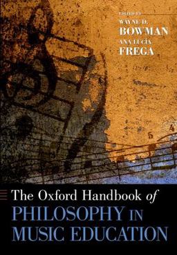 Oxford Handbook of Philosophy in Music Education  9780199377121 Front Cover