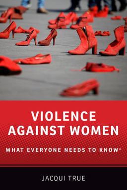 Violence Against Women What Everyone Needs to Knowï¿½  9780199378937 Front Cover