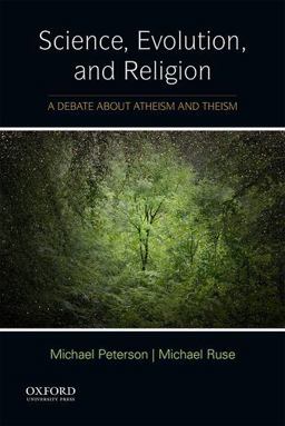 Science, Evolution, and Religion A Debate about Atheism and Theism  9780199379378 Front Cover