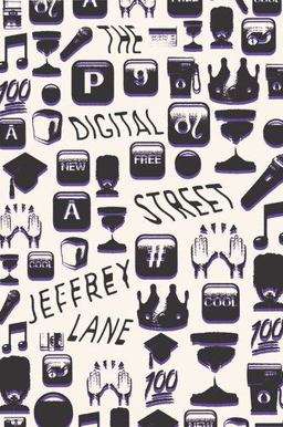 Digital Street  9780199381272 Front Cover