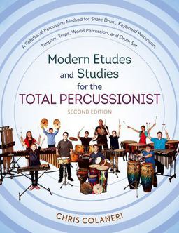 Modern Etudes and Studies for the Total Percussionist 2nd 9780199389148 Front Cover