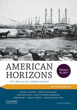 American Horizons U. S. History in a Global Context 2nd 9780199389339 Front Cover