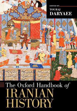 Oxford Handbook of Iranian History  9780199390427 Front Cover