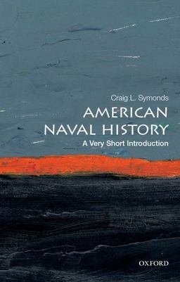 American Naval History A Very Short Introduction  9780199394760 Front Cover