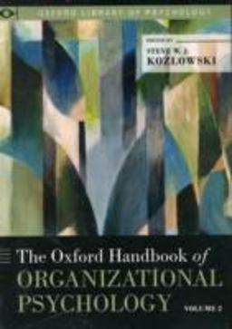 The Oxford Handbook of Organizational Psychology