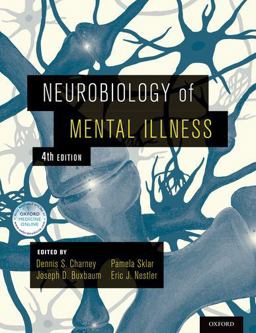 Neurobiology of Mental Illness 4th 9780199398461 Front Cover