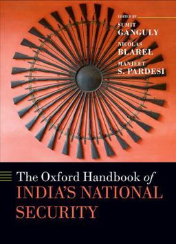 The Oxford Handbook of India's National Security