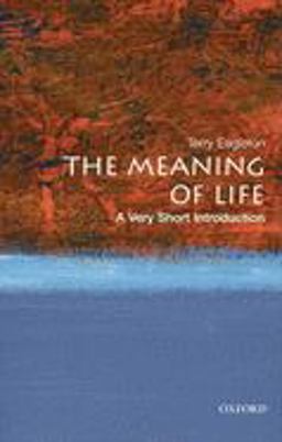 Meaning of Life A Very Short Introduction  9780199532179 Front Cover