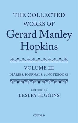 The Collected Works of Gerard Manley Hopkins
