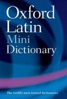 Oxford Latin Mini Dictionary 2nd 9780199534388 Front Cover