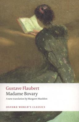 Madame Bovary Provincial Manners  9780199535651 Front Cover