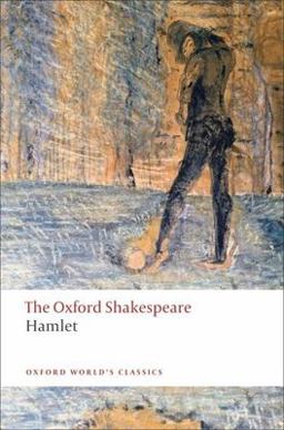 Hamlet The Oxford ShakespeareHamlet  9780199535811 Front Cover