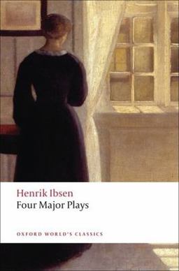 Four Major Plays Doll's House; Ghosts; Hedda Gabler; and the Master Builder  9780199536191 Front Cover