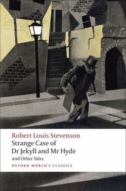 Strange Case of Dr Jekyll and Mr Hyde and Other Tales 2nd 9780199536221 Front Cover