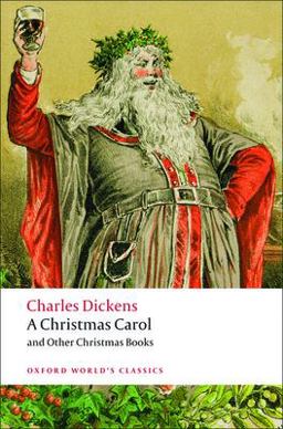 Christmas Carol and Other Christmas Books 2nd 9780199536306 Front Cover