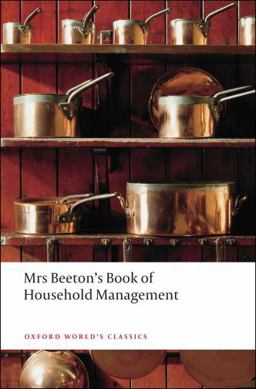 Mrs Beeton's Book of Household Management Abridged Edition  9780199536337 Front Cover