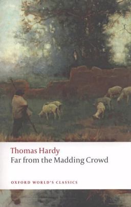 Far from the Madding Crowd 2nd 9780199537013 Front Cover