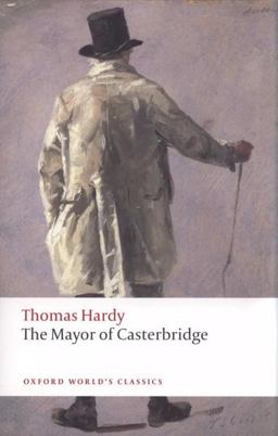Mayor of Casterbridge 2nd 9780199537037 Front Cover