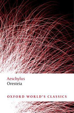 Oresteia  9780199537815 Front Cover