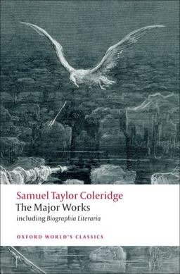 Samuel Taylor Coleridge - the Major Works  9780199537914 Front Cover