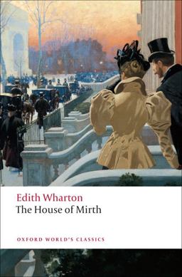 House of Mirth  9780199538102 Front Cover