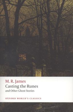Casting the Runes and Other Ghost Stories