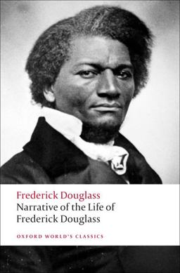 Narrative of the Life of Frederick Douglass, an American Slave  9780199539079 Front Cover