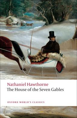 House of the Seven Gables  9780199539123 Front Cover
