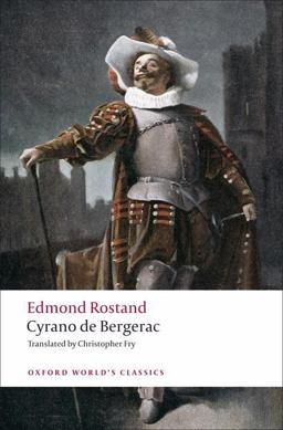 Cyrano de Bergerac A Heroic Comedy in Five Acts  9780199539239 Front Cover