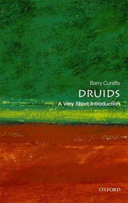 Druids A Very Short Introduction  9780199539406 Front Cover
