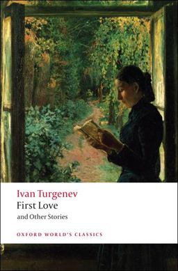 First Love and Other Stories  9780199540402 Front Cover