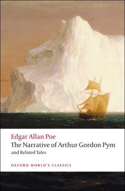 Narrative of Arthur Gordon Pym of Nantucket, and Related Tales  9780199540471 Front Cover