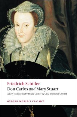 Don Carlos and Mary Stuart  9780199540747 Front Cover