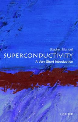 Superconductivity A Very Short Introduction  9780199540907 Front Cover