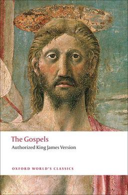 Gospels Authorized King James Version  9780199541171 Front Cover