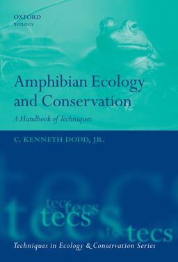 Amphibian Ecology and Conservation A Handbook of Techniques  9780199541195 Front Cover
