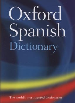 Oxford Spanish Dictionary 4th 9780199543403 Front Cover