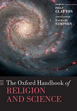 Oxford Handbook of Religion and Science  9780199543656 Front Cover