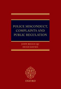 Police Misconduct, Complaints, and Public Regulation