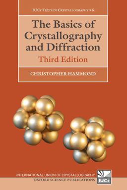 Basics of Crystallography and Diffraction Third Edition 3rd 9780199546459 Front Cover