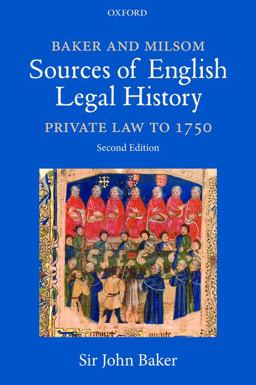 Baker and Milsom's Sources of English Legal History