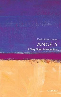 Angels A Very Short Introduction  9780199547302 Front Cover