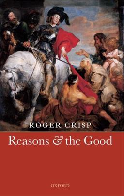Reasons and the Good  9780199548699 Front Cover